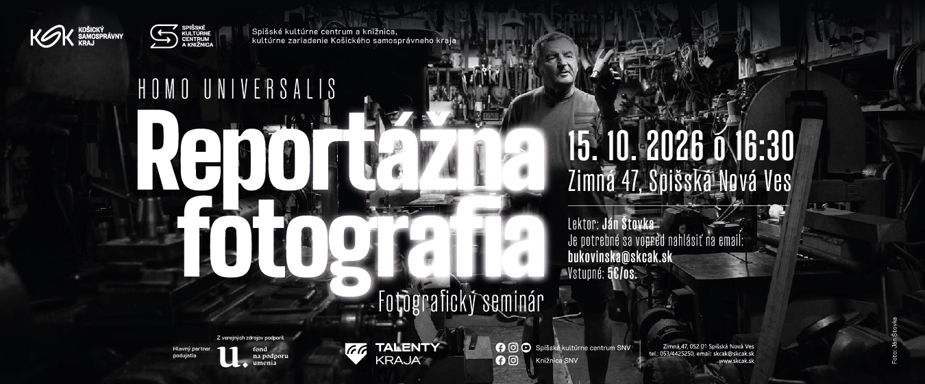 HOMO UNIVERSALIS Reportážna fotografia 15.10.2026 BANNERY_Web SKCaK 1350x561px